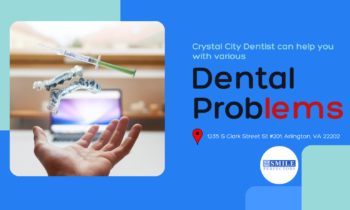 Crystal City Dentist VA
