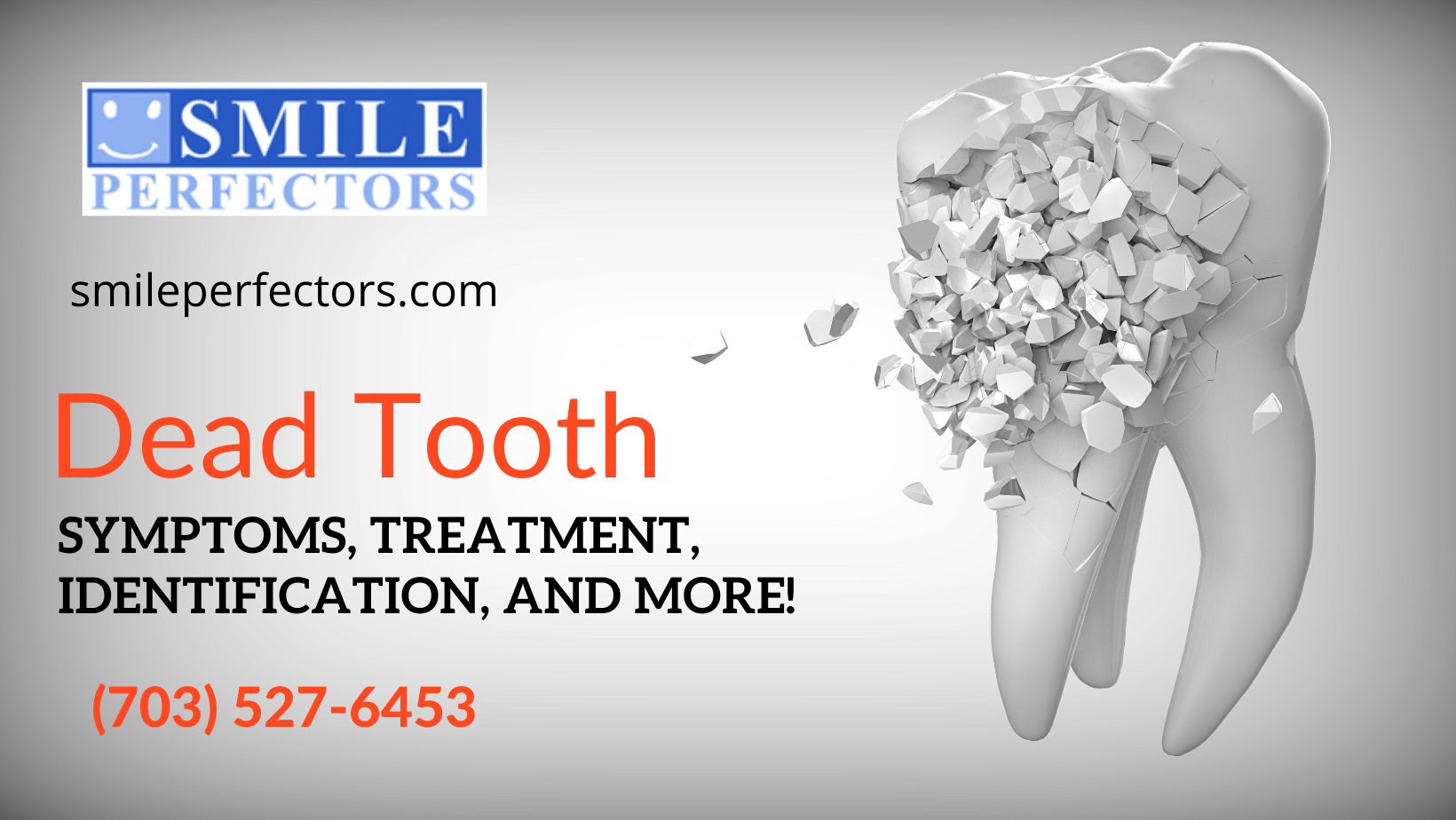 Dead Tooth Symptoms, Treatment, Identification, and More!